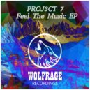 PROJ3CT 7 - Feel The Music