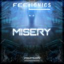 Feelionics - Misery