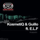 KosmetiQ & Guillo - Acapulco (Broken Afro Mix)