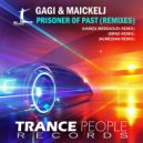 Gagi & MaickelJ - Prisoner Of Past