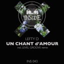Lefty D - Un Chant d'Amour