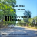 King Beku - Lonely Machines (Instrumental Mix)