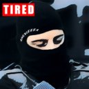 Juanski - Tired (If I Get Killed) (Original Mix)