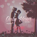 King Muzet & Bola Boy - Only Your Love (feat. Bola Boy)