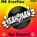 MC Freeflow - A Better Place