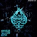 Lowroller - Reload
