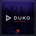 Duko - Body Mover