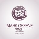 Mark Greene - Ghost