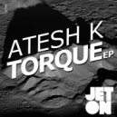 Atesh K - Traction
