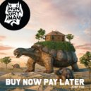 Hungry Man - Buy Now Pay Later