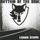 Legend Steppe - Atomzeitalter (Original Mix)