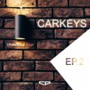 Carkeys - Only Dust