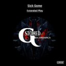 Sick Game - Our House