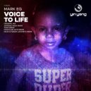 Mark EG - Voice To Life (Frontline Ants Remix)