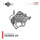 DJ Dextro - Taurus