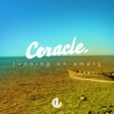 Coracle feat. Michael Bird - Running On Empty (Chris Howland Remix)