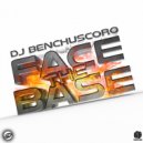 DJ Benchuscoro - Face The Base
