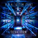 P.B.K. & Tim Cant - Tevatron