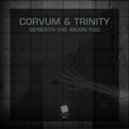 Corvum, Trinity (AU) - Progenist of The Dawn