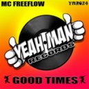 MC Freeflow - Ride