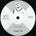 Toni Varga - Origin