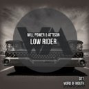 Will Power & Attison - Low Rider