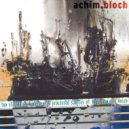 Achim Bloch - Vidéo Vérité