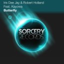Iris Dee Jay & Robert Holland Feat. Kayowa - Butterfly (APD Remix)