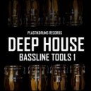 Plastikdrums - Deep House Bassline Tools 1