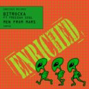 Bitrocka Ft Freedah Soul - Men From Mars (Instrumental)
