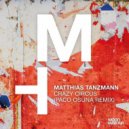 Matthias Tanzmann - Crazy Circus