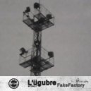 L\'ügubre - Lugubrious (Original Mix)