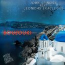 John Spinosa feat. Leonidas Eracleous - Bouzouki (Original Extended Club Mix)