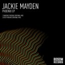Jackie Mayden - Acid Phoenix (Original Mix)