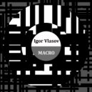Igor Vlasov - I Feel (Original Mix)