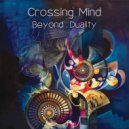 Crossing Mind - Life Forms (Original Mix)