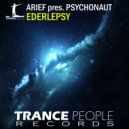 Arief pres. Psychonaut - Ederlepsy