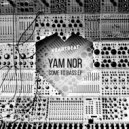 Yam Nor - What Is House