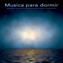 Musica Relajante Para Dormir & Sueño Profundo Club & Musica Relajante - Tormenta