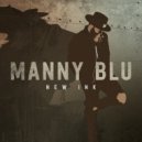 Manny Blu - Burnout Town