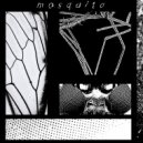 latesleeper - Mosquito