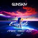 Glinskiy - Excellente Future House Mix 01