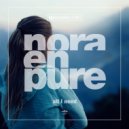 Nora En Pure - All I Need