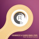 Frainbreeze, Claudiu Adam & Yentl - Trust The Water To Settle