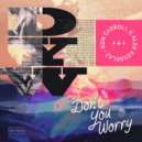 Ron Carroll & Alex Kosoglaz - Don't You Worry