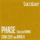 Stan Zeff & Anya V - Phase (SoulLab Remix Vocal Mix)
