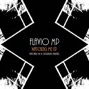 Flavio MP - Watching Me