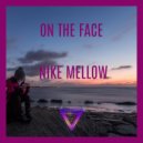 Nike Mellow - On The Face