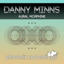 Danny Minns - Aural Morphine