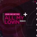 John McIntyre - All My Lovin